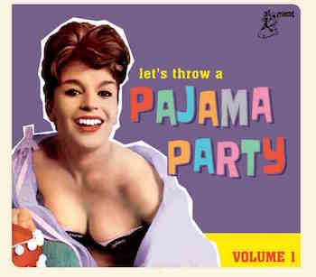 V.A. - Pajama Party Vol 1 - Klik op de afbeelding om het venster te sluiten